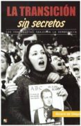 la transicion sin secretos-alvaro de diego-9788497391665 la transicion sin secretos-alvaro de diego-9788497391665