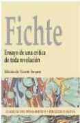 fichte: ensayo de una critica de toda revelacion-vicente serrano marin-9788497420365 fichte: ensayo de una critica de toda revelacion-vicente serrano marin-9788497420365