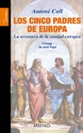los cinco padres de europa-antoni coll-9788497432665 los cinco padres de europa-antoni coll-9788497432665