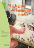 la laguna de las niñas mudas-fina casalderrey-9788497437165 la laguna de las niñas mudas-fina casalderrey-9788497437165