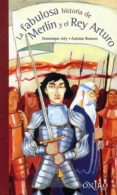 la fabulosa historia de merlin y el rey arturo-gilles massardier-9788497544665 la fabulosa historia de merlin y el rey arturo-gilles massardier-9788497544665