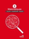 matemàtiques 2: proves competències bàsiques-9788498049565 matemàtiques 2: proves competències bàsiques-9788498049565