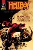 hellboy: makoma-richard corben-mike mignola-9788498146165 hellboy: makoma-richard corben-mike mignola-9788498146165