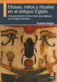dioses, mitos y rituales en el antiguo egipto-susana alegre-9788498274165 dioses, mitos y rituales en el antiguo egipto-susana alegre-9788498274165