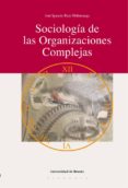 sociologia de las organizaciones complejas-j.i. ruiz olabuenaga-9788498300765 sociologia de las organizaciones complejas-j.i. ruiz olabuenaga-9788498300765