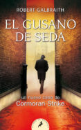 el gusano de seda-robert galbraith-9788498387865 el gusano de seda-robert galbraith-9788498387865