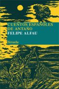 cuentos españoles de antaño-felipe alfau-9788498414165 cuentos españoles de antaño-felipe alfau-9788498414165