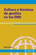 cultura y tecnicas de gestion de ong-borja vivanco-9788498423365 cultura y tecnicas de gestion de ong-borja vivanco-9788498423365
