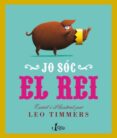 jo soc el rei-leo timmers-9788498462265 jo soc el rei-leo timmers-9788498462265