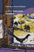 a pega rabilonga. os ruins (ebook)-9788498655865 a pega rabilonga. os ruins (ebook)-9788498655865