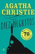 diez negritos (edicion especial 70 aniversario)-agatha christie-9788498675665 diez negritos (edicion especial 70 aniversario)-agatha christie-9788498675665