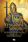 venganza de sangre-sebastian roa-9788498726565 venganza de sangre-sebastian roa-9788498726565