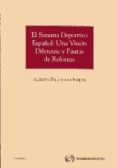 sistema deportivo español: una vision diferente y pautas de refor ma-9788499030265 sistema deportivo español: una vision diferente y pautas de refor ma-9788499030265