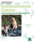 entrenamiento canino para personas con discapacidad-alicia fernandez foruny-9788499100265 entrenamiento canino para personas con discapacidad-alicia fernandez foruny-9788499100265