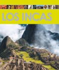 los incas: enciclopedia del arte-9788499280165 los incas: enciclopedia del arte-9788499280165