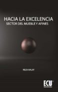 hacia la excelencia. sector del mueble y afines (ebook)-9788499483665 hacia la excelencia. sector del mueble y afines (ebook)-9788499483665