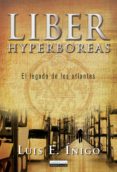 liber hyperboreas (ebook)-luis e. iñigo-9788499674865 liber hyperboreas (ebook)-luis e. iñigo-9788499674865