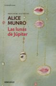 las lunas de júpiter (ebook)-alice munro-9788499896465 las lunas de júpiter (ebook)-alice munro-9788499896465
