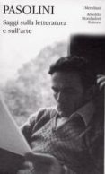 saggi sulla letteratura e sull arte-pier paolo pasolini-9788804456865 saggi sulla letteratura e sull arte-pier paolo pasolini-9788804456865