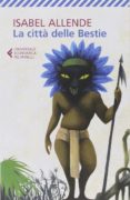 la citta delle bestie-isabel allende-9788807884665 la citta delle bestie-isabel allende-9788807884665