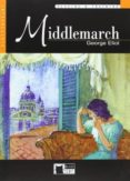 middlemarch (intermediate) (incluye cd)-george eliot-9788853001665 middlemarch (intermediate) (incluye cd)-george eliot-9788853001665