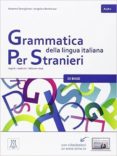 grammatica della lingua italiana per stranieri: libro 1 (a1/a2)-roberto tartaglione-angelica benincasa-9788861824065 grammatica della lingua italiana per stranieri: libro 1 (a1/a2)-roberto tartaglione-angelica benincasa-9788861824065