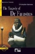 the tragedy of dr faustus. pre-intermediate (con cd)-christopher marlowe-9788877547965 the tragedy of dr faustus. pre-intermediate (con cd)-christopher marlowe-9788877547965