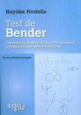 test de bender: depresiones, trastornos de la personalidad y pers onalidades post-traumaticas-haydee nodelis-9789506493165 test de bender: depresiones, trastornos de la personalidad y pers onalidades post-traumaticas-haydee nodelis-9789506493165