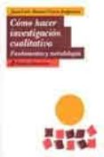 como hacer investigacion cualitativa: fundamentos y metodologia-juan luis alvarez-gayou jurgensosn-9789688535165 como hacer investigacion cualitativa: fundamentos y metodologia-juan luis alvarez-gayou jurgensosn-9789688535165