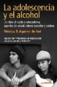 la adolescencia y el alcohol-monica b. aguirre de kot-9789870005865 la adolescencia y el alcohol-monica b. aguirre de kot-9789870005865