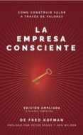 Descargas de libros de audio para iPod gratis LA EMPRESA CONSCIENTE (Literatura española) CHM de 