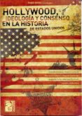 hollywood, ideología y consenso en la historia de estados unidos (ebook)-fabio nigra-9789873615665 hollywood, ideología y consenso en la historia de estados unidos (ebook)-fabio nigra-9789873615665