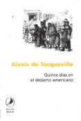 quince dias en el desierto americano-alexis de tocqueville-9789875990265 quince dias en el desierto americano-alexis de tocqueville-9789875990265