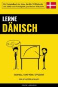 Descargas de ebooks en formato epub LERNE DÄNISCH - SCHNELL / EINFACH / EFFIZIENT