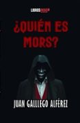 ¿Quién es Mors?-16816666-otro-formato