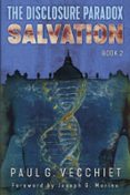 THE DISCLOSURE PARADOX: SALVATION