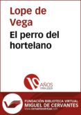 el perro del hortelano (ebook)-lope de vega-cdlcv00008665 el perro del hortelano (ebook)-lope de vega-cdlcv00008665