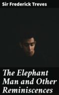Pdf libros gratis para descargar. THE ELEPHANT MAN AND OTHER REMINISCENCES
         (edición en inglés)