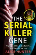 THE SERIAL KILLER GENE