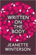 written on the body-jeanette winterson-9780099598275 written on the body-jeanette winterson-9780099598275