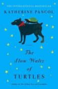 the slow waltz of turtles-katherine pancol-9780143128175 the slow waltz of turtles-katherine pancol-9780143128175