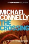 the crossing-michael connelly-9781409145875 the crossing-michael connelly-9781409145875