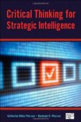 critical thinking for strategic intelligence-katherine hibbs pherson-randolph h. pherson-9781452226675 critical thinking for strategic intelligence-katherine hibbs pherson-randolph h. pherson-9781452226675