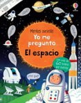 mentes curiosas :yo me pregunto....el espacio-katie daynes-9781474930475 mentes curiosas :yo me pregunto....el espacio-katie daynes-9781474930475
