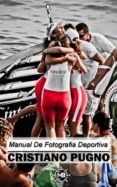 manual de fotografia deportiva (ebook)-9781507103975 manual de fotografia deportiva (ebook)-9781507103975