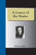 the lesson of the master-henry james-9781595476975 the lesson of the master-henry james-9781595476975