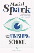 the finishing school-muriel spark-9781782117575 the finishing school-muriel spark-9781782117575