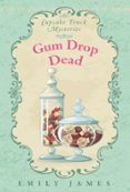 GUM DROP DEAD  (edición en inglés)