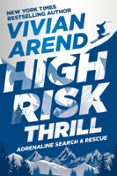 HIGH RISK: THRILL  (edición en inglés)