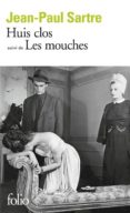 huis clos; les mouches-jean-paul sartre-9782070368075 huis clos; les mouches-jean-paul sartre-9782070368075